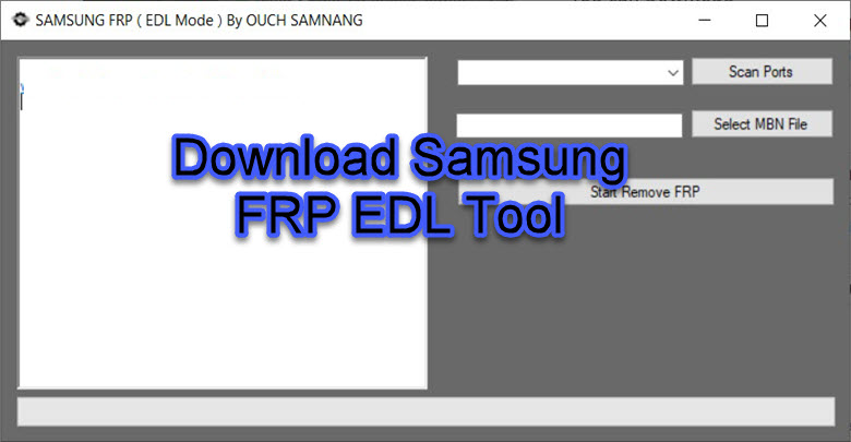 Samsung FRP EDL Tool