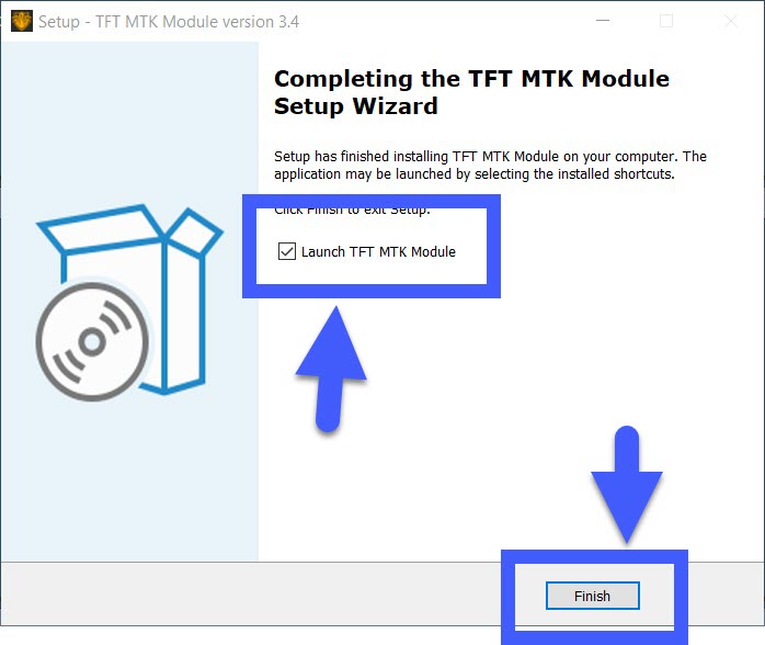 Check Launch TFT MTK Module and Click Finish.