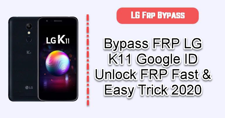 FRP Bypass LG K11