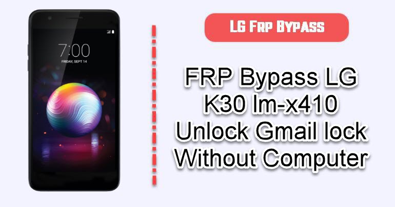 FRP Bypass LG K30