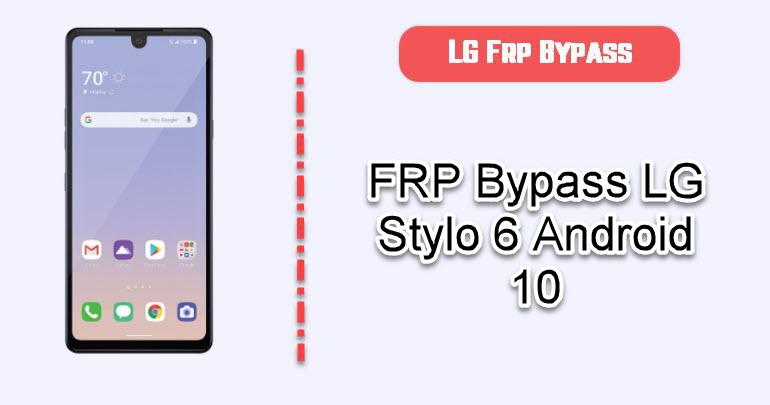 FRP Bypass LG Stylo 6