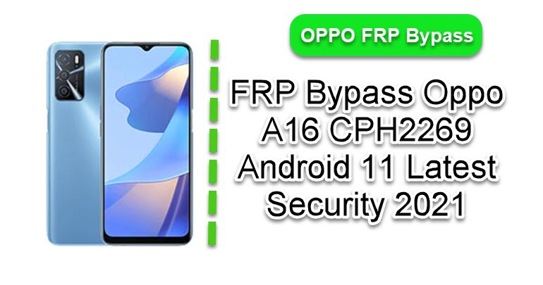 FRP Bypass Oppo A16