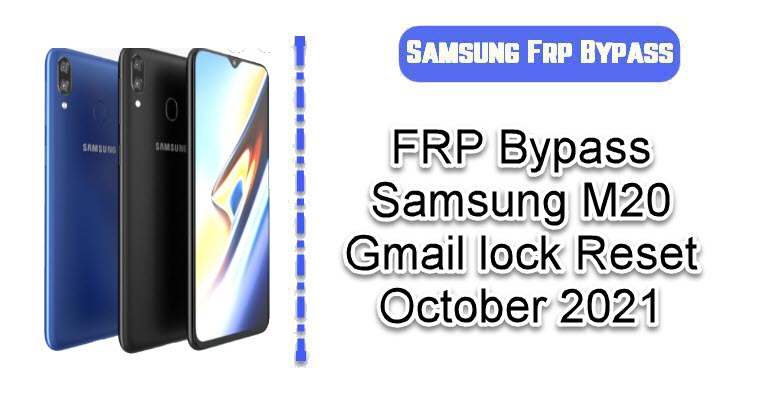 FRP Bypass Samsung M20