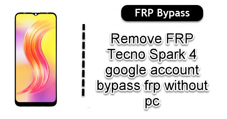 Remove FRP Tecno Spark 4