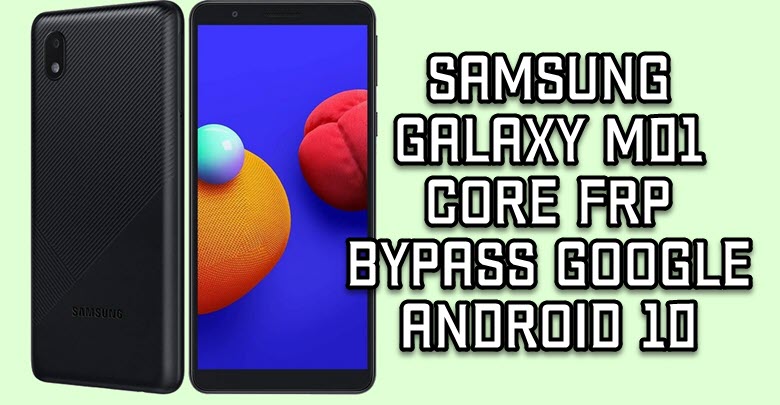 Samsung Galaxy M01 Core FRP bypass
