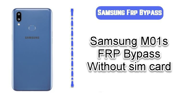 Samsung M01s FRP Bypass