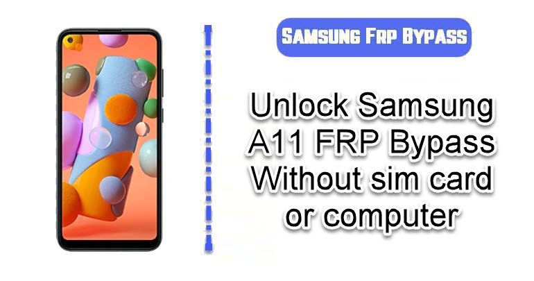 Unlock FRP Samsung A11